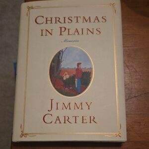 Christmas in Plains by President Jimmy Carter Signed Copy